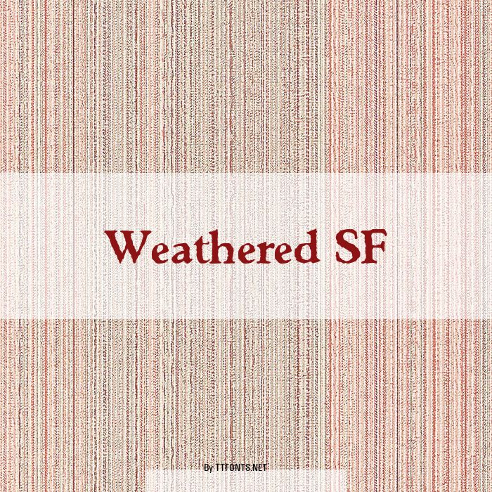 Weathered SF example